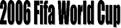 2006 Fifa World Cup